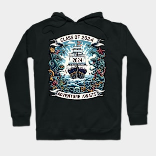 CLASS OF 2024 - ADVENTURE AWAITS - GRADUATION DAY CELEBRATION Hoodie